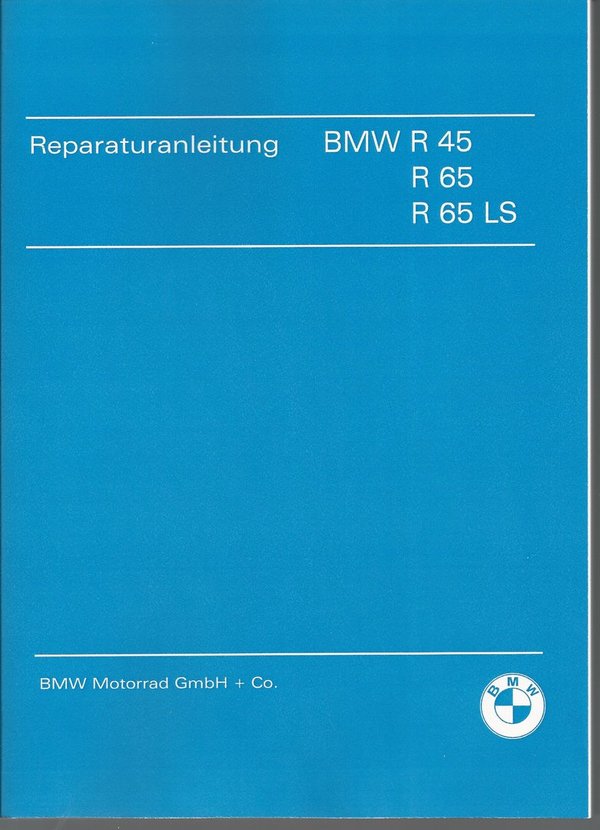 Werkstatthandbuch für BMW R 45, R 65 und R 65 LS, neu