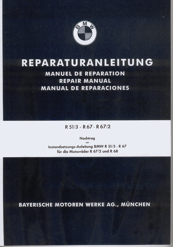Werkstatthandbuch für BMW R 51/3, R 67, R 67/2, neu